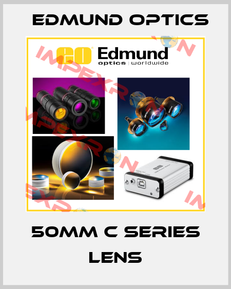 50mm C Series Lens Edmund Optics