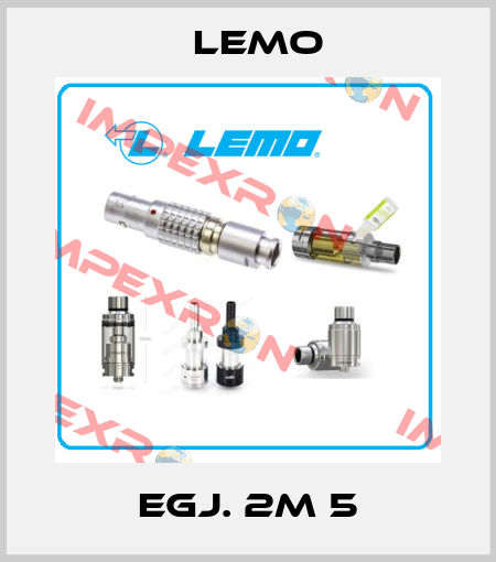 EGJ. 2M 5 Lemo