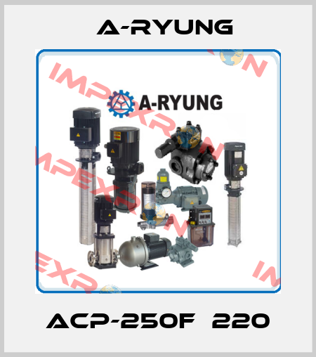 ACP-250F  220 A-Ryung