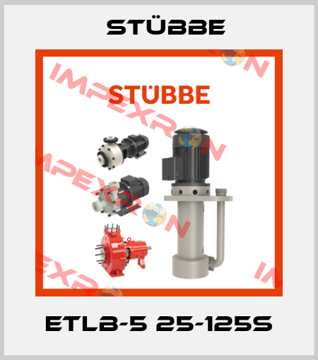 ETLB-5 25-125S Stübbe