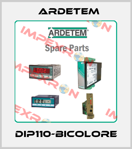 DIP110-BICOLORE ARDETEM