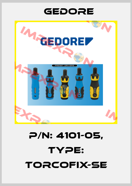 P/N: 4101-05, Type: TORCOFIX-SE Gedore