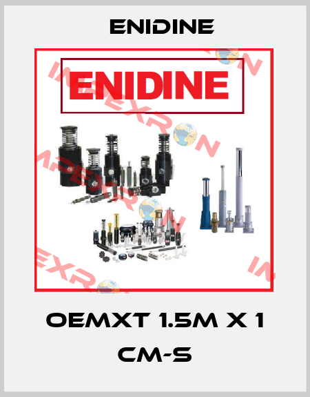 OEMXT 1.5M X 1 CM-S Enidine