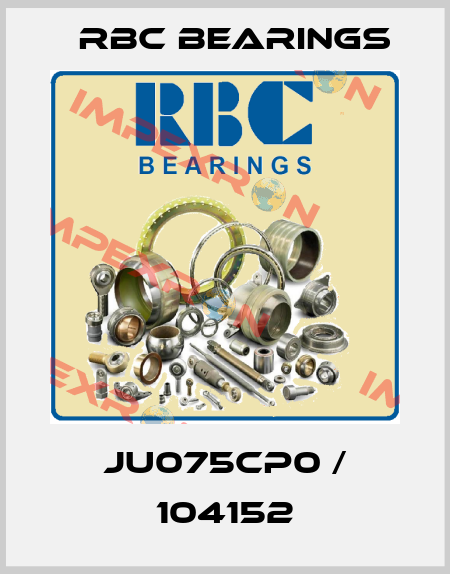 JU075CP0 / 104152 RBC Bearings