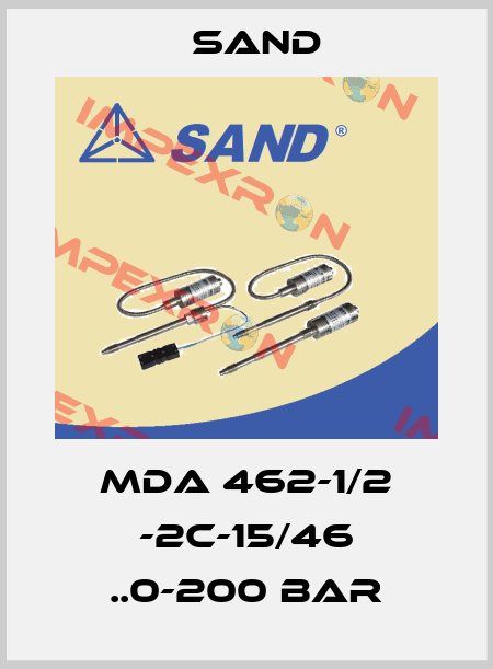MDA 462-1/2 -2C-15/46 ..0-200 BAR SAND