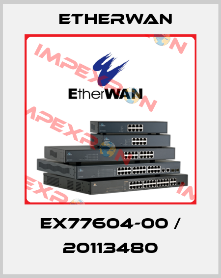 EX77604-00 / 20113480 Etherwan