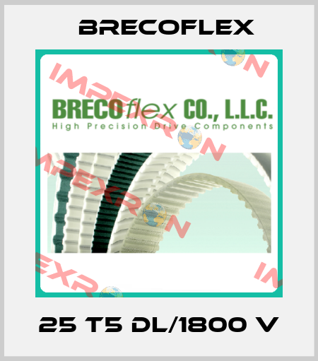 25 T5 DL/1800 V Brecoflex
