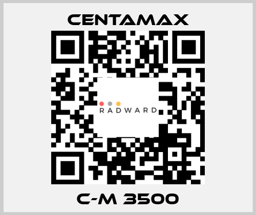 C-M 3500 CENTAMAX