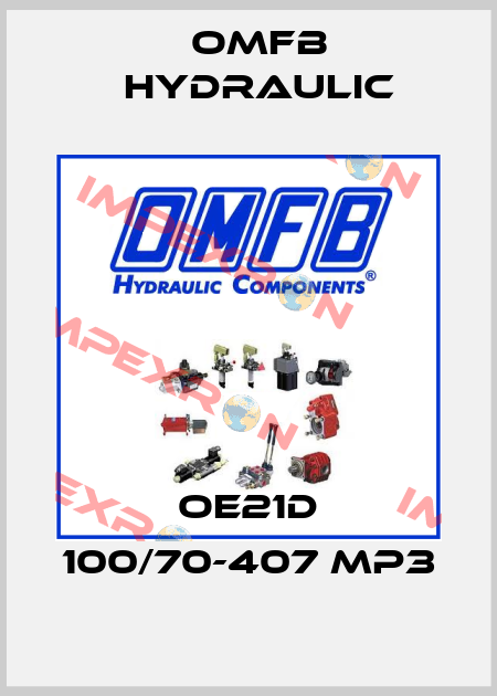 OE21D 100/70-407 MP3 OMFB Hydraulic