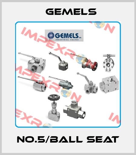 No.5/Ball seat Gemels
