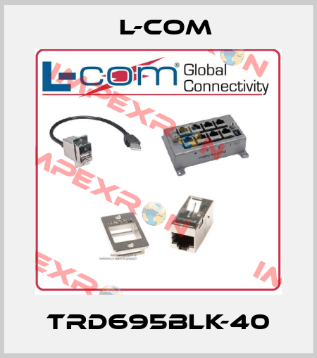 TRD695BLK-40 L-com
