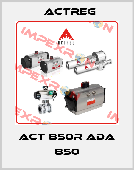 ACT 850R ADA 850 Actreg
