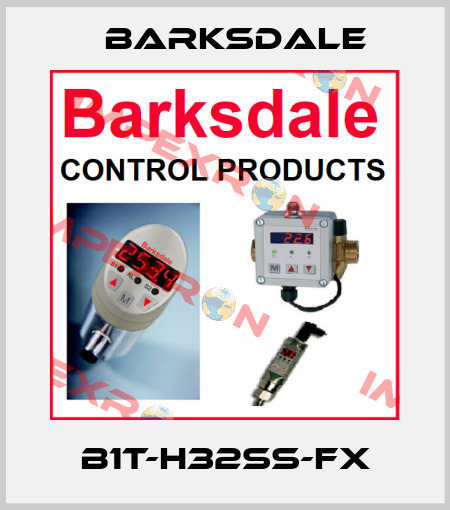 B1T-H32SS-FX Barksdale