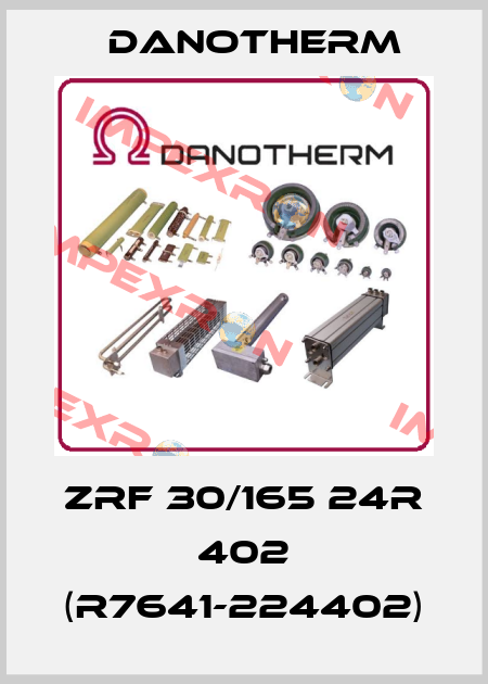 ZRF 30/165 24R 402 (R7641-224402) Danotherm