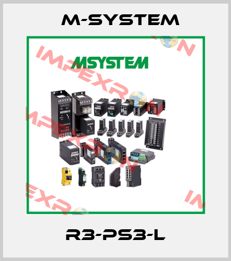R3-PS3-L M-SYSTEM