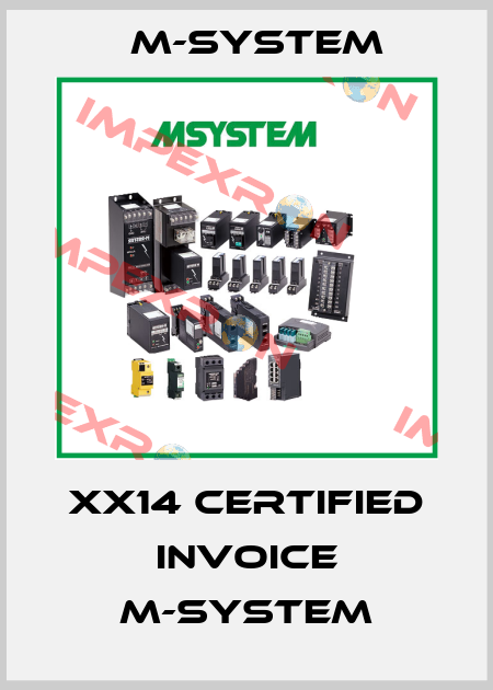 XX14 Certified invoice M-System M-SYSTEM