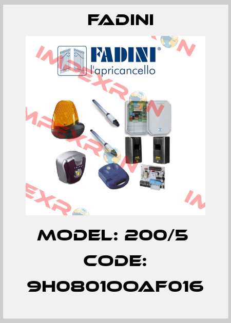 Model: 200/5  Code: 9H0801OOAF016 FADINI