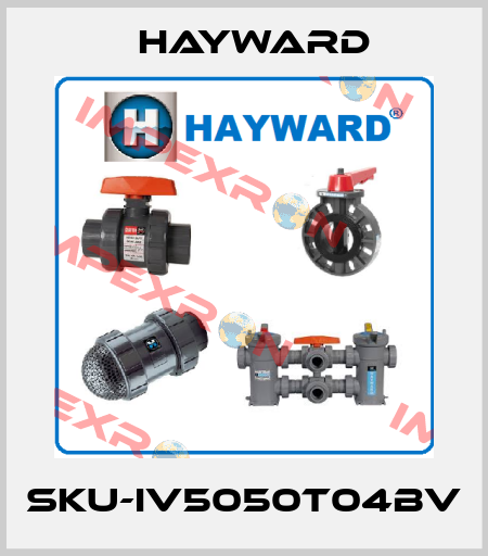 SKU-IV5050T04BV HAYWARD