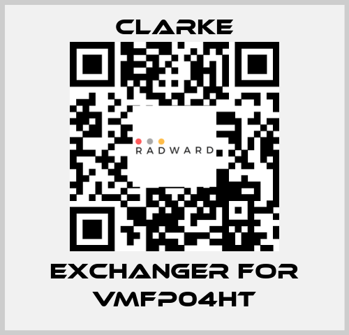 exchanger for VMFP04HT Clarke