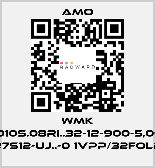 WMK 1010S.08RI..32-12-900-5,00 27S12-UJ..-0 1VPP/32FOLD Amo