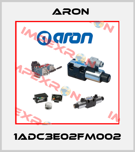 1ADC3E02FM002 Aron