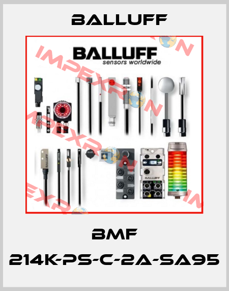 BMF 214K-PS-C-2A-SA95 Balluff