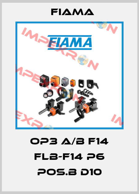 OP3 A/B F14 FLB-F14 P6 POS.B D10 Fiama