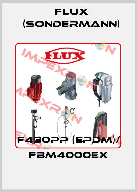 F430PP (EPDM)/ FBM4000EX Flux (Sondermann)