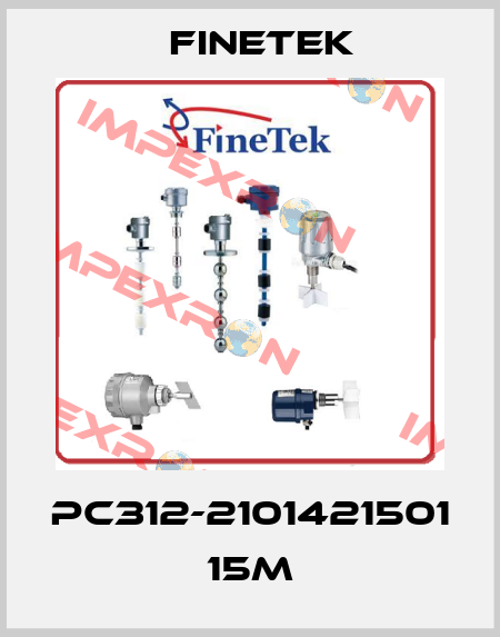 PC312-2101421501 15m Finetek