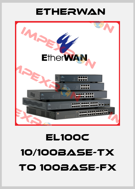 EL100C 10/100BASE-TX to 100BASE-FX Etherwan