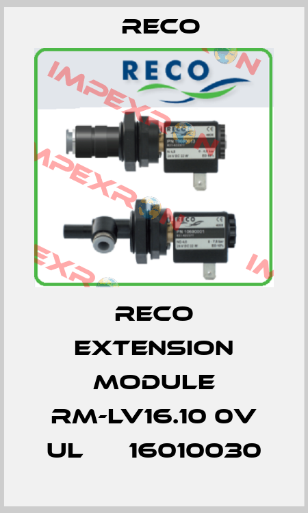 RECO extension module RM-LV16.10 0V UL      16010030 Reco