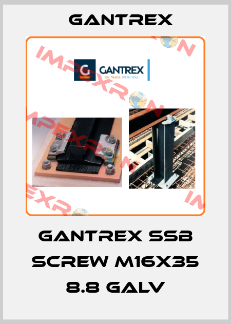 Gantrex SSB Screw M16X35 8.8 Galv Gantrex