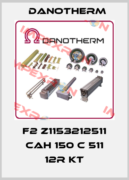 F2 Z1153212511 CAH 150 C 511 12R KT Danotherm