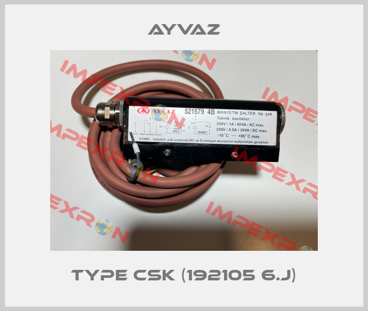 Type CSK (192105 6.J) Ayvaz