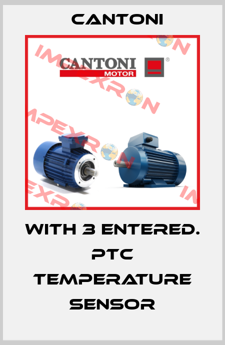 with 3 entered. PTC temperature sensor Cantoni