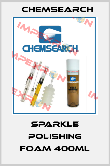 SPARKLE Polishing foam 400ml Chemsearch