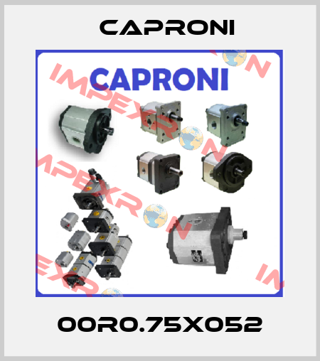 00R0.75x052 Caproni
