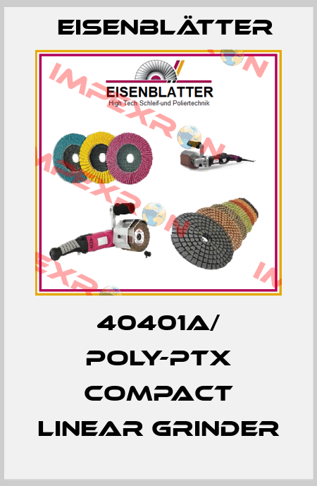 40401a/ POLY-PTX COMPACT linear grinder Eisenblätter