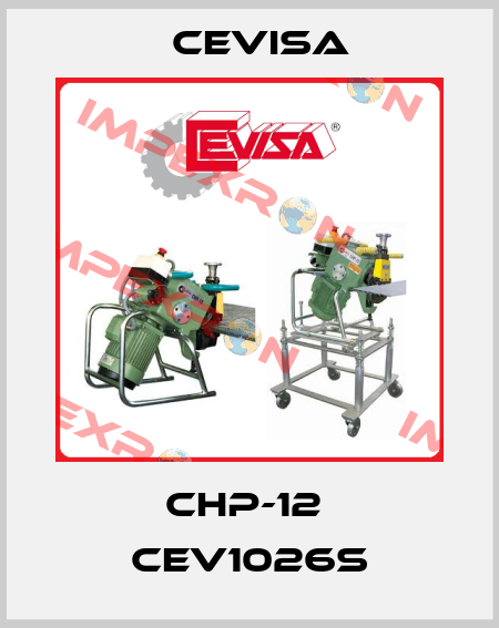 CHP-12  CEV1026S Cevisa