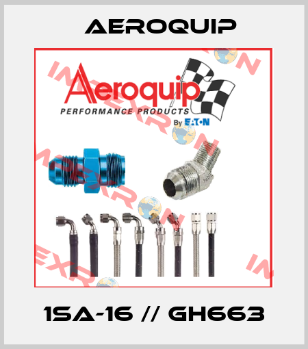 1SA-16 // GH663 Aeroquip