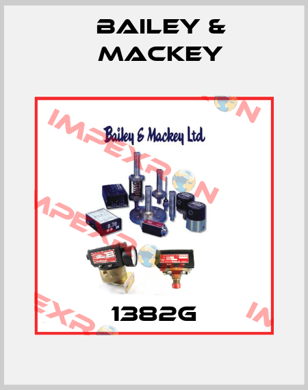 1382G Bailey & Mackey