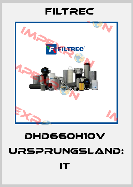 DHD660H10V  Ursprungsland: IT  Filtrec