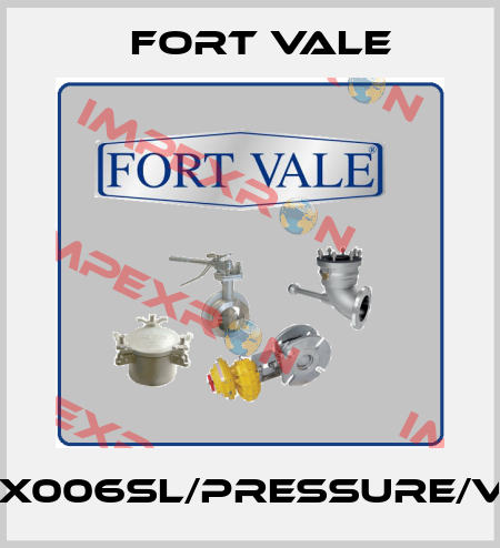 013/1XXX006SL/Pressure/Vacuum Fort Vale