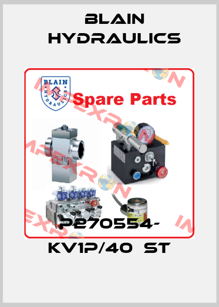 P270554- KV1P/40  ST Blain Hydraulics