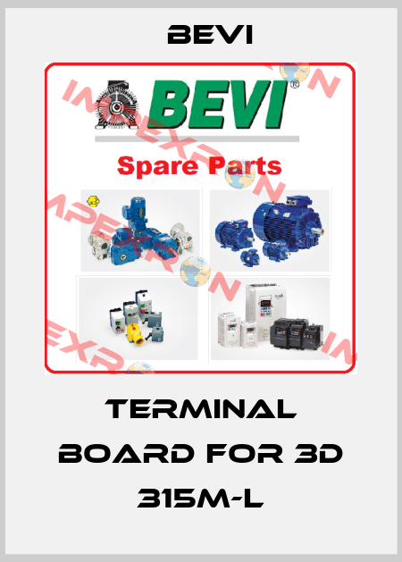 Terminal board for 3D 315M-L Bevi
