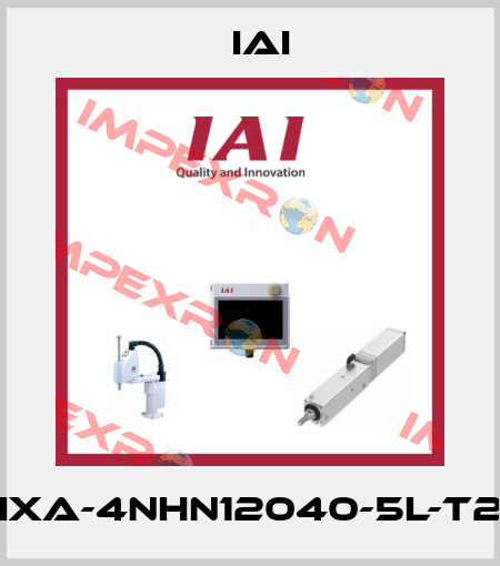 IXA-4NHN12040-5L-T2 IAI
