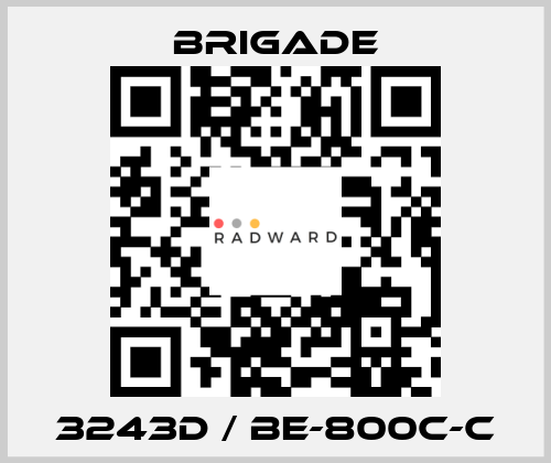 3243D / BE-800C-C Brigade