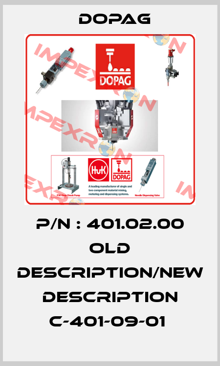P/N : 401.02.00 old description/New description C-401-09-01  Dopag