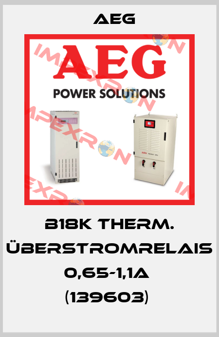 b18K Therm. Überstromrelais 0,65-1,1A  (139603)  AEG