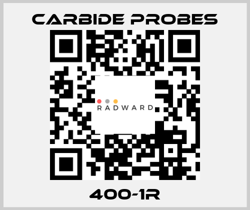 400-1R Carbide Probes